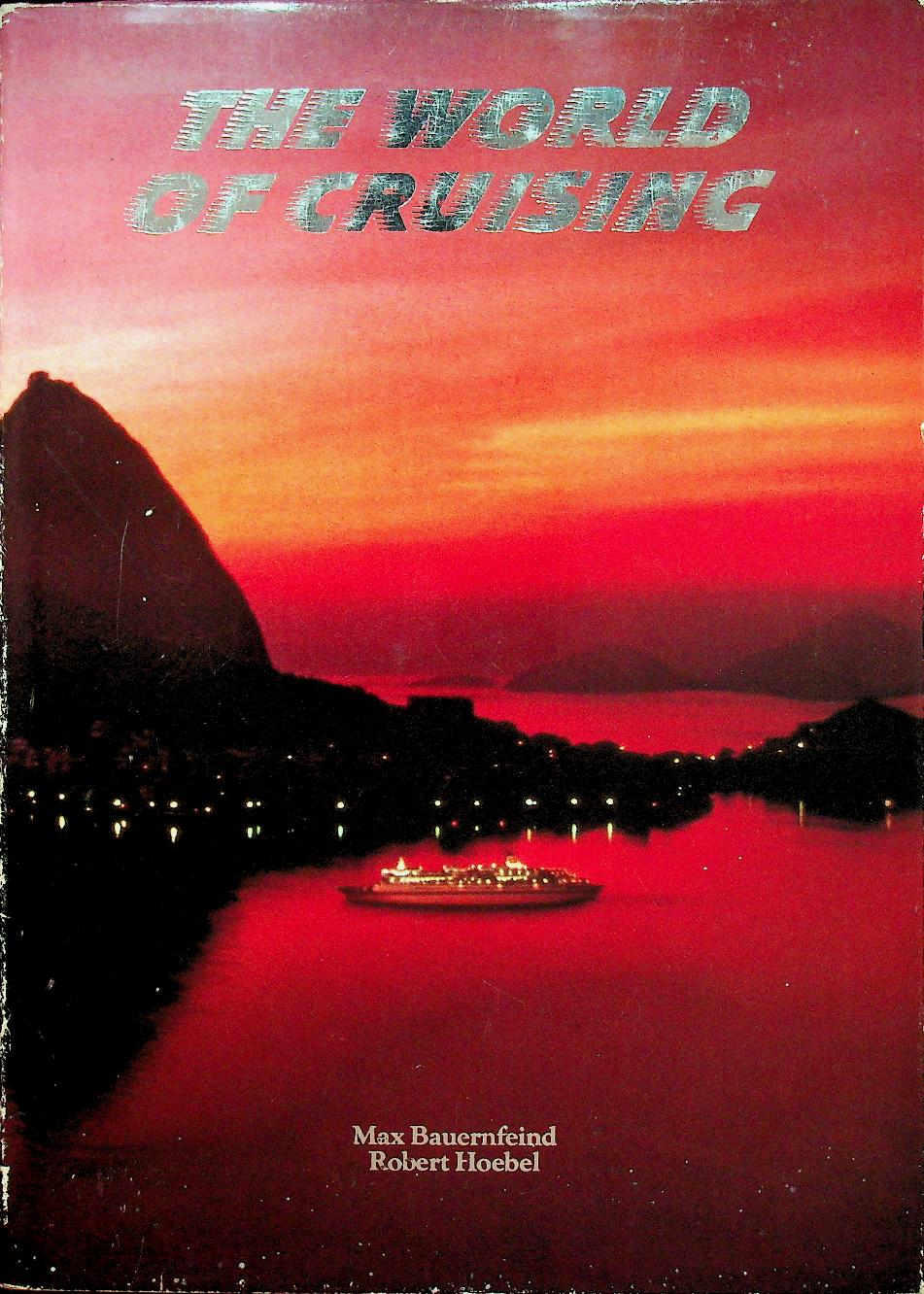 THE WORLD OF CRUISING (เรือสำราญ)