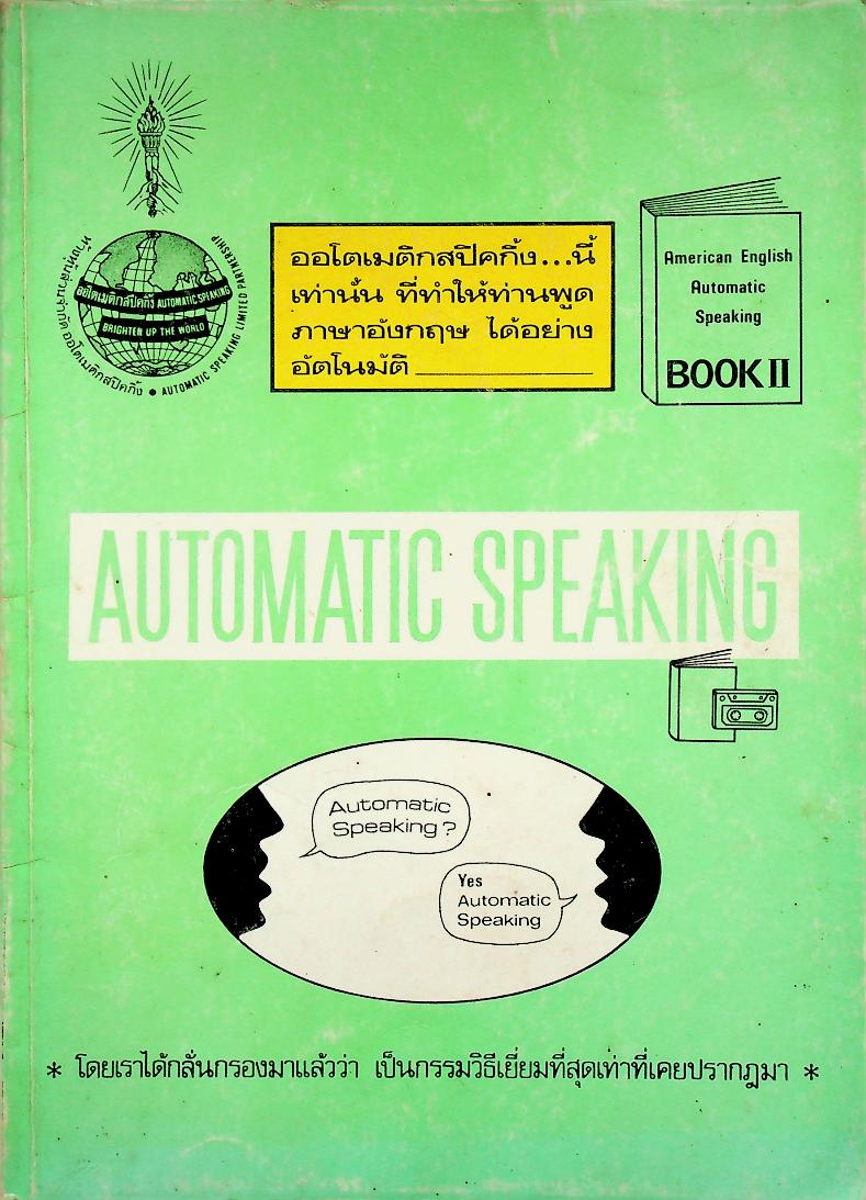 AMERICAN ENGLISH AUTOMATIC SPEAKING BOOK II