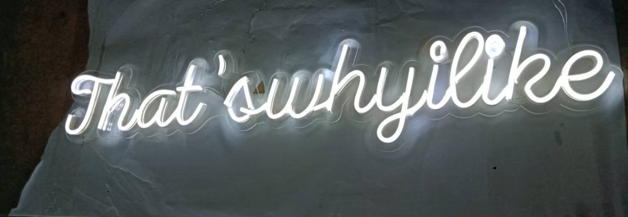 ป้ายไฟแอลอีดีนีออนเฟล็ค งานTHAT"S WHY I LIKEนีออน