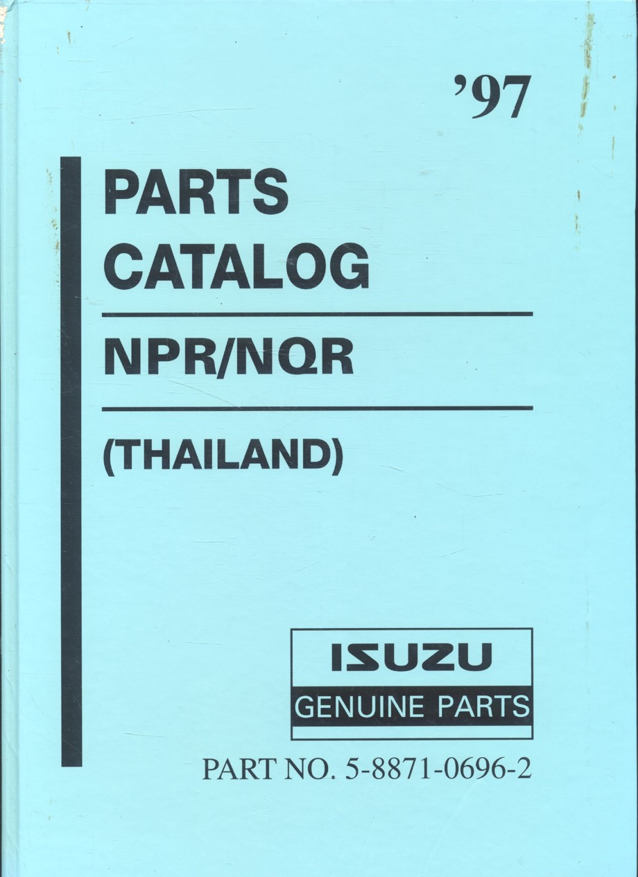 หนังสือแค็ตตาล็อก อะไหล่รถ ISUZU NPR/NQR PARTS CATALOG '97