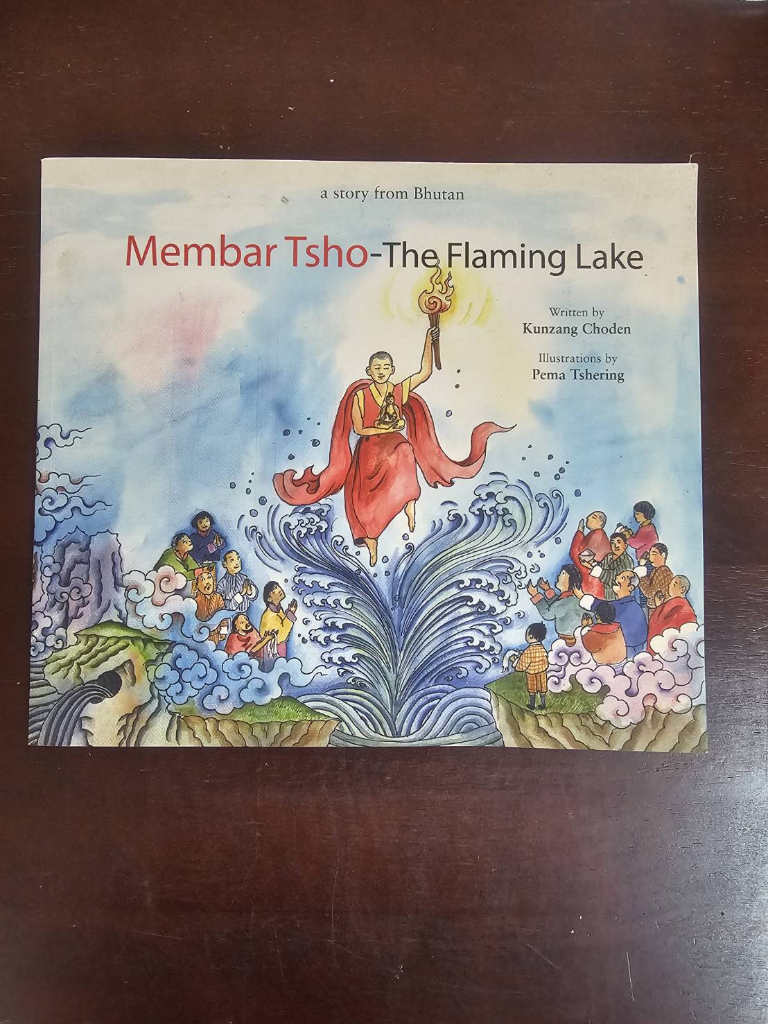หนังสือ Membar Tsho-The Flaming Lake, a story from Bhutan มือสอง สภาพสมบูรณ์