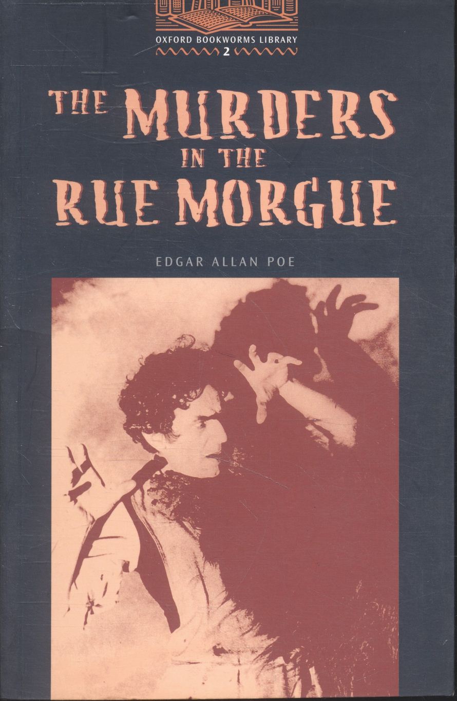 THE MURDERS IN THE RUE MORGUE (EDGAR ALLEN POE)