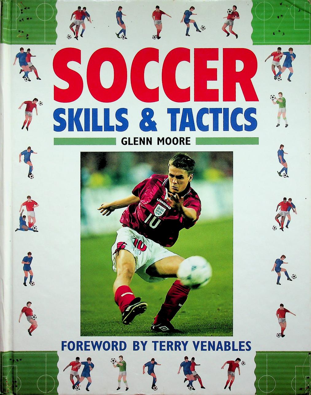 SOCCER SKILLS & TACTICS