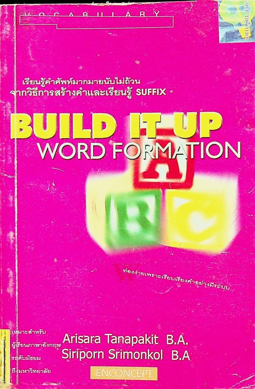 BUILD IT UP WORD FORMATION