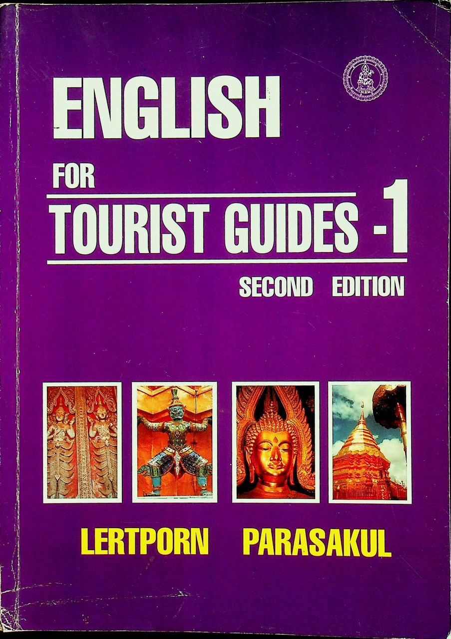 ENGLISH FOR TOURIST GUIDES - 1 SECOND EDITION