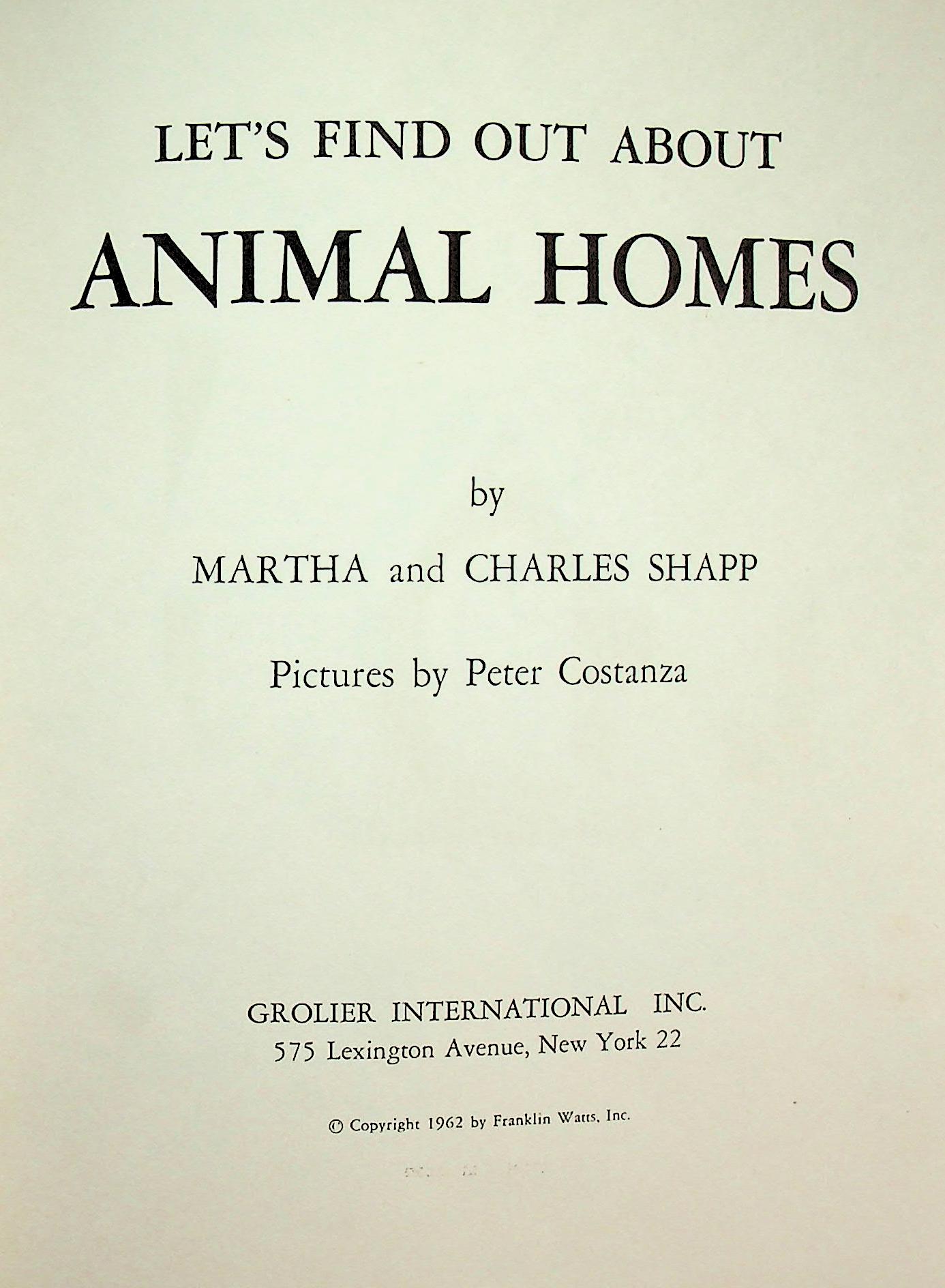 LET'S FIND OUT ABOUT ANIMAL HOMES