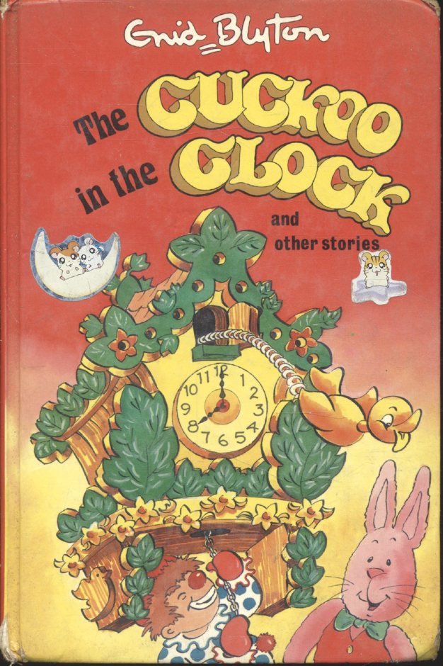 The Cuckoo in the Clock and other stories