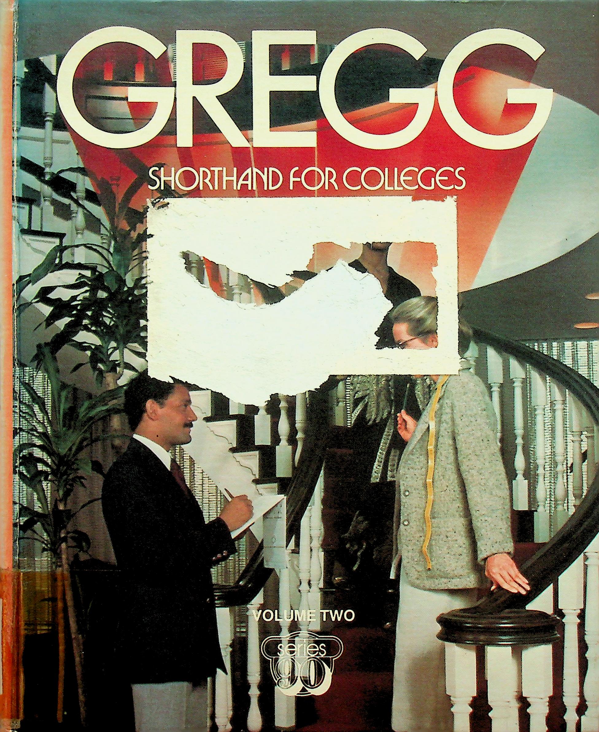 GREGG SHORTHAND FOR COLLEGES VOLUME TWO