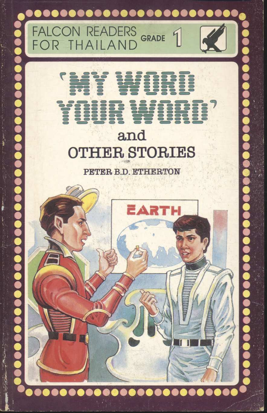 MY WORD,YOUR WORD and OTHER STORIES