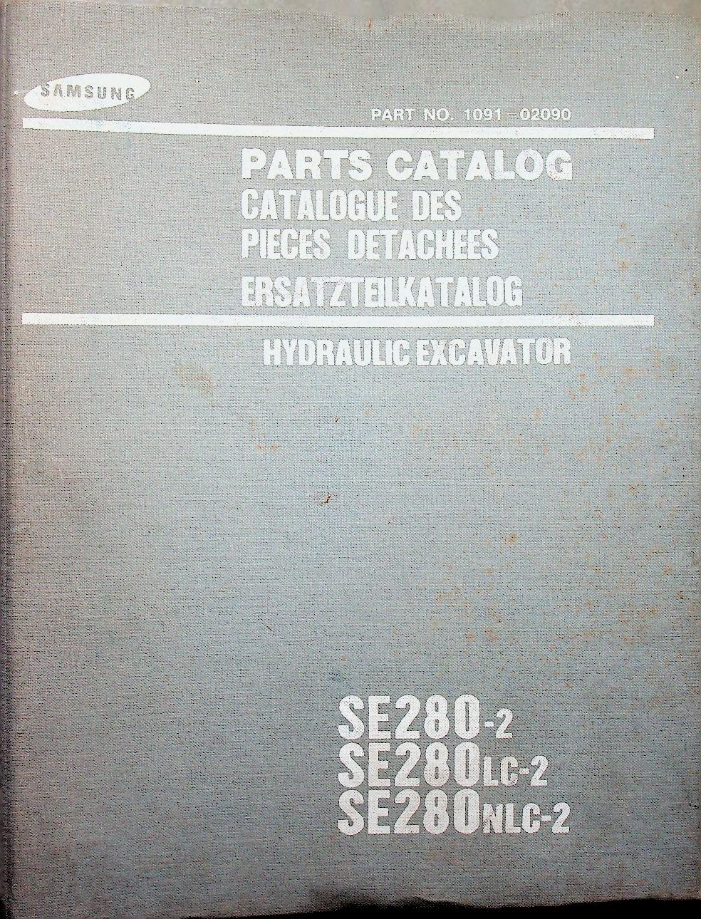 PARTS CATALOG : SAMSUNG SE280-2 SE280LC-2 SE280NLC-2 : CATALOGUE DES PIECES DETACHEES ERSATZTEILKATALOG