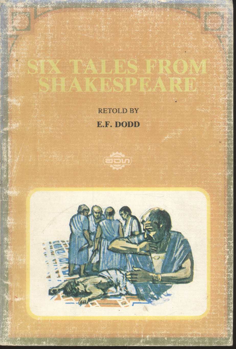 SIX TALES FROM SHAKESPEARE