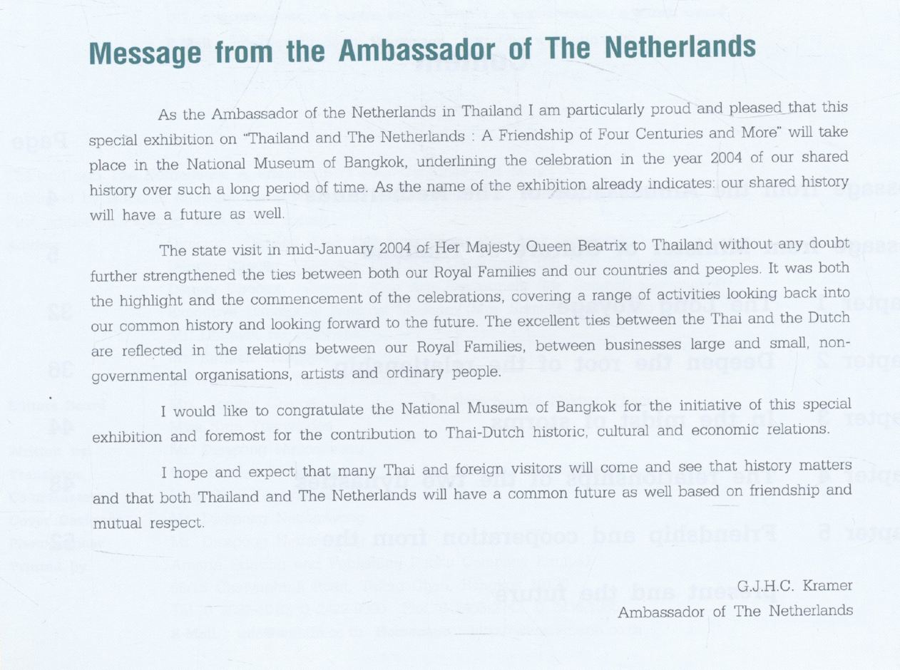 ๔๐๐ ปี สัมพันธไมตรีไทย - เนเธอร์แลนด์ THAILAND AND THE NETHERLANDS A FRIENDSHIP OF FOUR CENTURIES AND MORE
