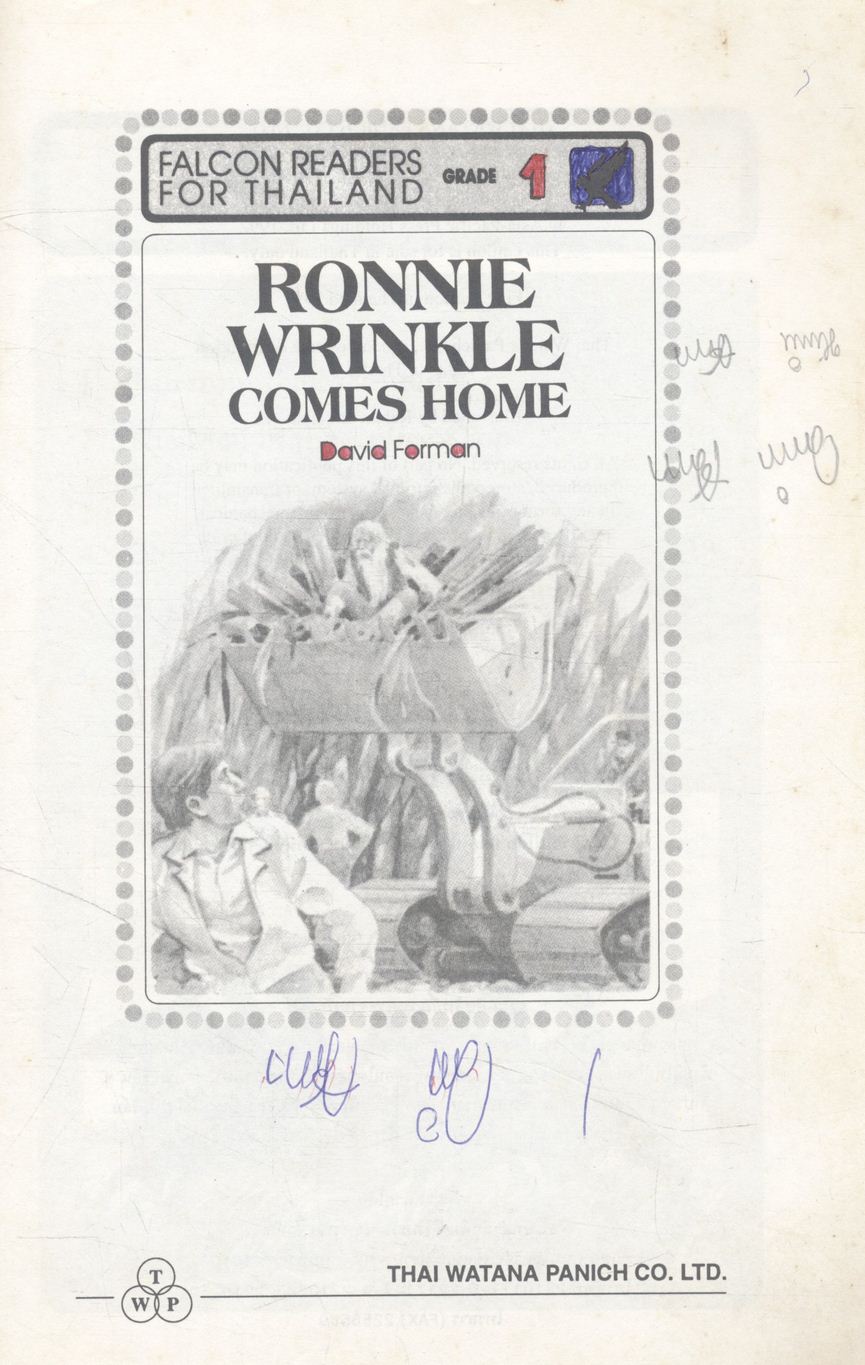 RONNIE WRINKLE COMES HOME