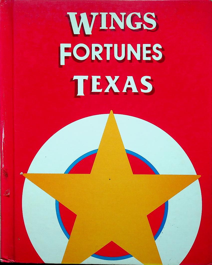WINGS FORTUNES TEXAS (NEW DIRECTIONS IN READING)
