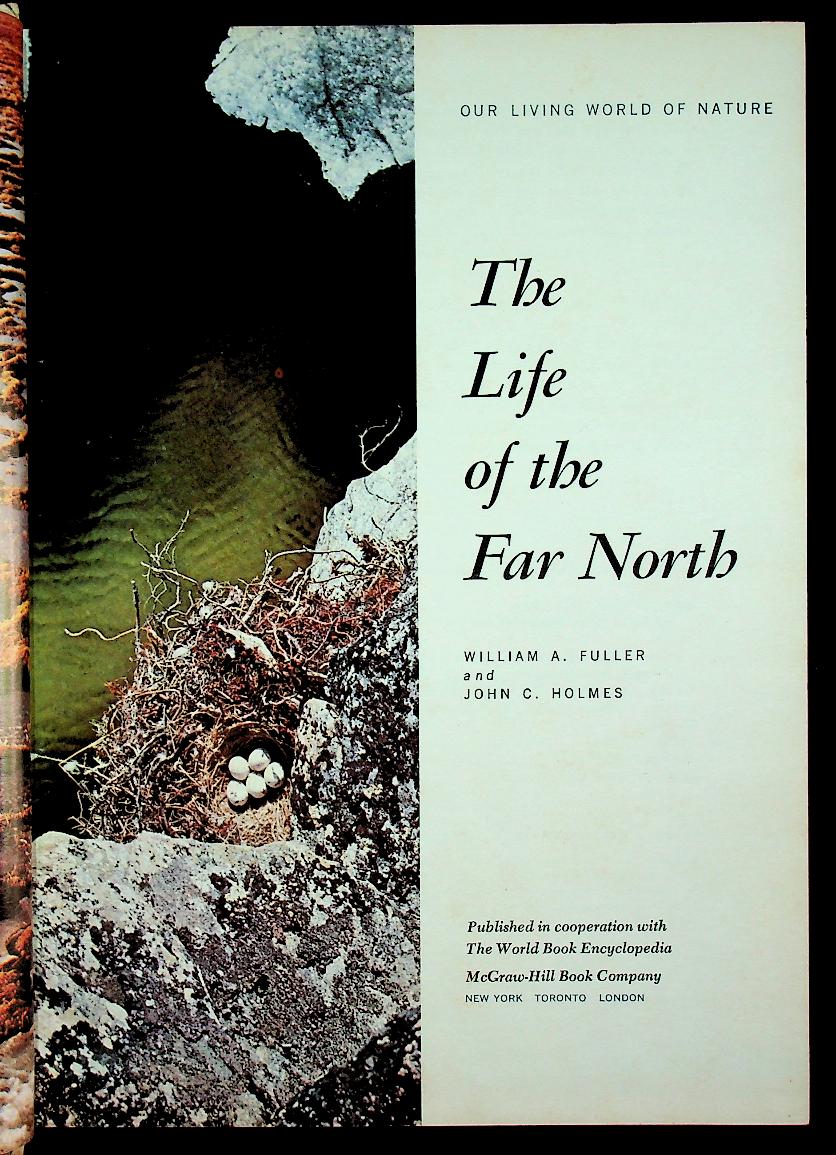 The Life of the Far North