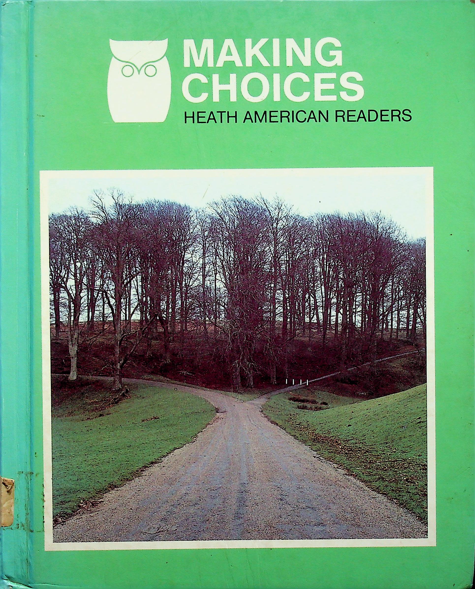 MAKING CHOICES : HEATH AMERICAN READERS