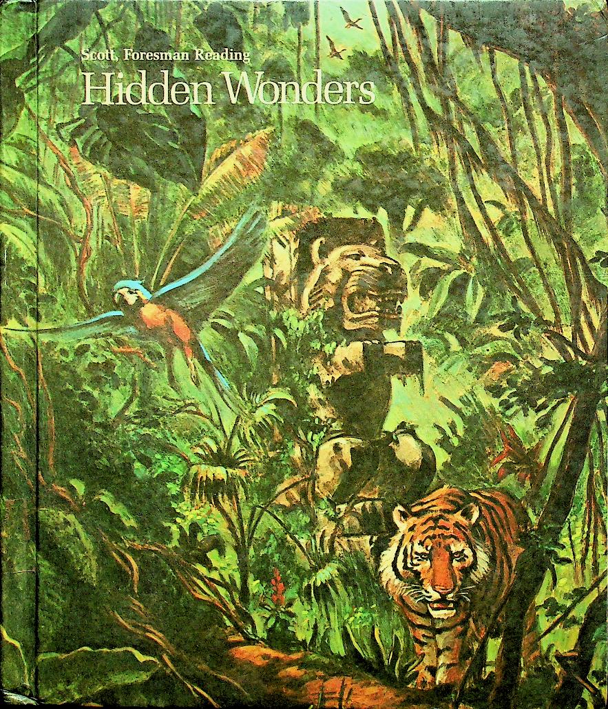 Scott, Foresman Reading : Hidden Wonders