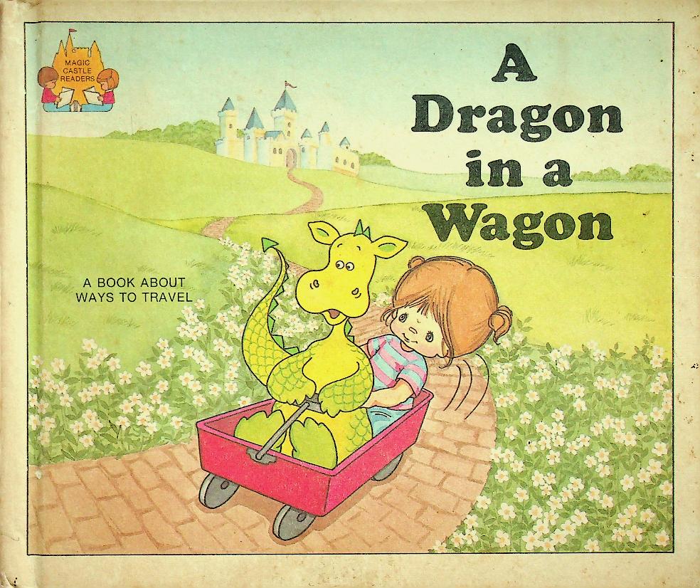 A Dragon in a Wagon