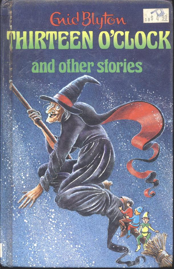 THIRTEEN O'CLOCK and other stories