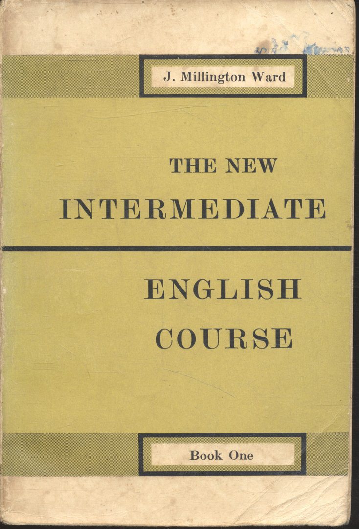 THE NEW INTERMEDIATE ENGLISH COURSE BOOK ONE