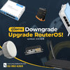 คู่มือแนะนำการ Downgrade และ Upgrade RouterOS!