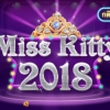 อธิบายกิจกรรม Miss Kitty 2018 รอบแรก 13-15 กรกฎาคม 2561